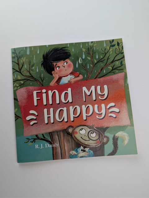 Find My Happy, a square children's picture book paperback with a full-colour illustrated cover