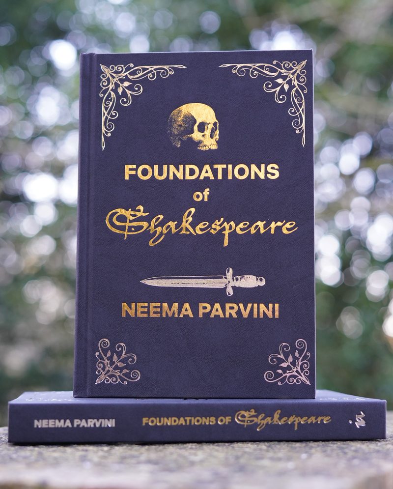 Foundations of Shakespeare by Neema Parvini, printed and bound by Imprint Digital