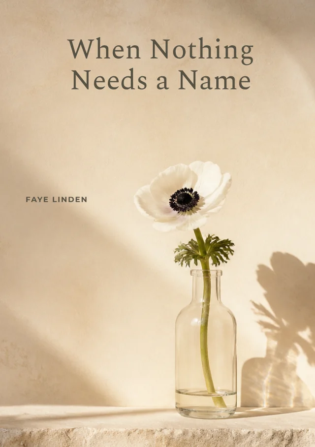 When Nothing Needs a Name, premade Poetry book cover