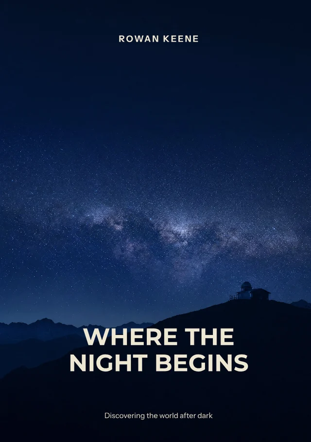 Where the Night Begins, premade Nonfiction · Night journeys and dark skies book cover